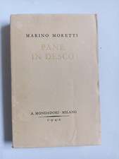 Marino Moretti, Pane in desco