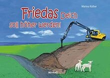 Friedas deich muss wachsen - deich,