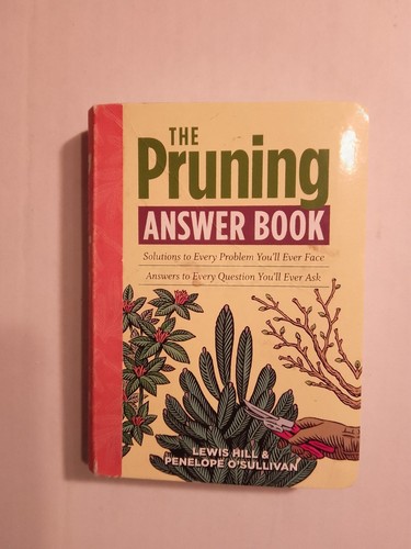 The pruning answer book - the,