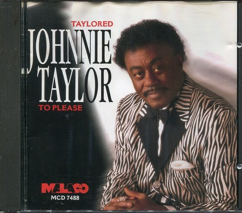 Johnnie taylor taylored - taylored, to