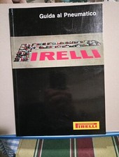 GUIDA AL PNEUMATICO - PIRELLI