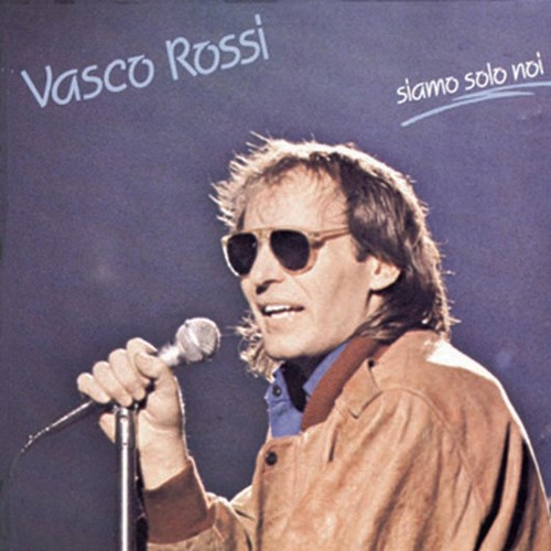 Vasco rossi siamo solo noi - siamo,