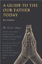 A Guide to the Our Father