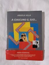 A Ciascuno il Suo - Libro Angela Villa Primo scalino, 2002 romanzo