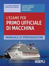 L'ESAME PER PRIMO UFFICIALE DI