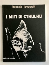 "I MITI DI CTHULHU" di A
