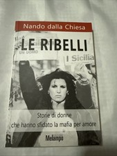 Le Ribelli Nando Della Chiesa