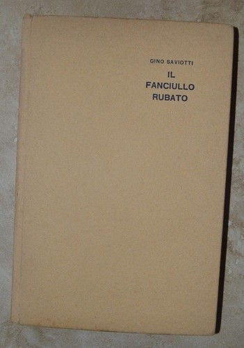 Gino saviotti il - il, fanciullo