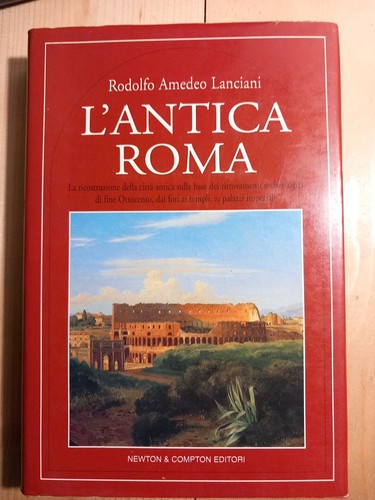 Rodolfo amedeo lanciani - lanciani,