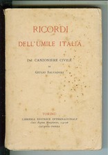Giulio Salvadori RICORDI DELL' UMILE ITALIA Dal Canzoniere Civile 1917 Libreria