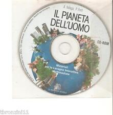 IL PIANETA DELL'UOMO - VALLEGA FORTI - MATERIALI PER LA LAVAGNA INTERATTIVA 2009
