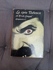 La Spia Tedesca Erich Gimpel 1ed 1960 Longanesi Rilegato Spionaggio Raro 