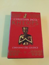 L' INFERNO DEL GIUDICE   KHEOPS IL ROMANZO DELLA PIRAMIDE JACQ  1998 ED. CDE