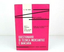 Questionario di tecnica mercantile e bancaria V. La Rosa EDIZIONI REMO SANDRON
