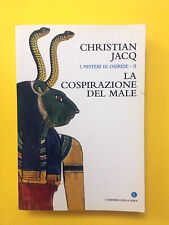 La cospirazione del male.I misteri di Osiride 2-Christian Jacq-libro CdS 2004-II