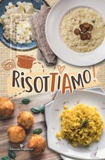 Libro Nuovo - Risottiamo!  -