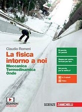 La fisica intorno a noi. Meccanica, termodinamica, onde.... | Buch | Zustand gut