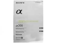Sony Alpha A200 Gebrauchsainleitung Deutsch. A200 Gebruiksaanwijzing NL.