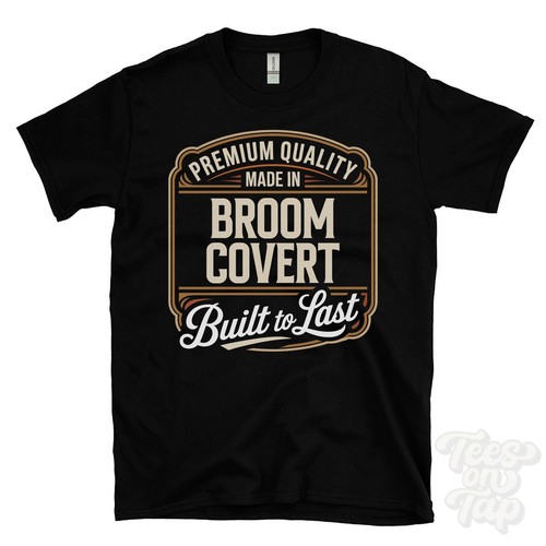 Made broom covert shirt - broom, t-shirt