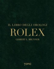 Il Libro Degli Orologi Rolex