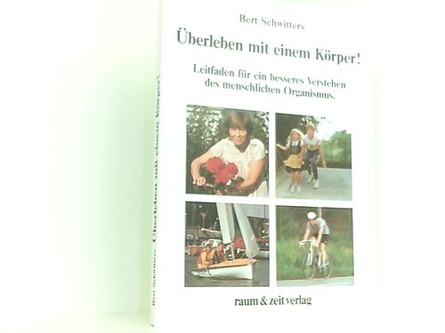 überleben mit einem körper - einem,