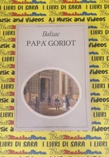 book libro HONORE' DE BALZAC narrativa PAPA' GORIOT 1982 DE AGOSTINI  (L53)