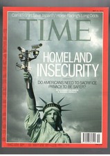 TIME 2013 HOMELAND INSECURITY PRIVACY TO BE SAFER magazine May 13