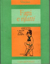 1997: VINCINO - FATTI E