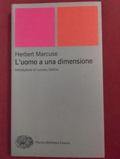 L' Uomo A Una Dimensione, Herbert Marcuse
