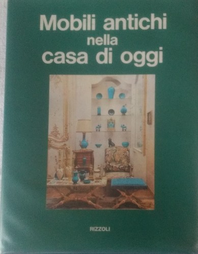 Mobili antichi nella - , di