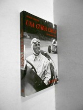 UNA CURVA CIECA vita di