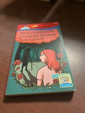 Non Chiamatela Crudelia Demon Anna Lavatelli Il Battello A Vapore Piemme 