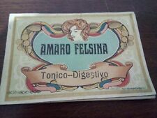 Etichetta 118. Antica etichetta stile Liberty per liquore  Amaro Felsina