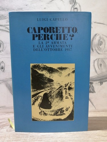 Capello caporetto perchè - perchÈ, 2°