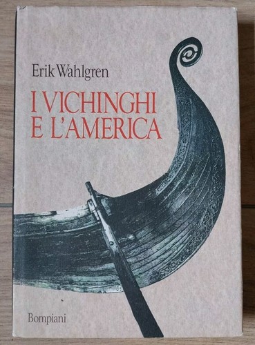Vichinghi america erik - l'america,