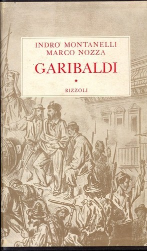 Garibaldi montanelli indro - garibaldi,