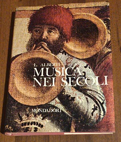 Musica nei secoli hardcover - musica, [hardcover]