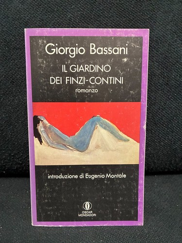Giorgio bassani il giardino - bassani,