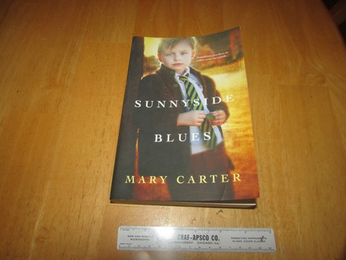 Sunnyside blues mary - mary, carter