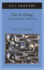 Tao Tê Ching. Il Libro Della