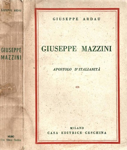 Giuseppe mazzini apostolo - mazzini.,