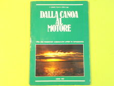 DALLA CANOA AL MOTORE VITA DEI MISSIONARI CAPPUCCINI UMBRI IN AMAZZONIA