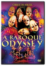 Cirque du Soleil : A Baroque
