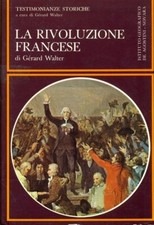 LA RIVOLUZIONE FRANCESE WALTER