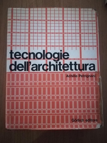 Tecnologie dell architettura - tecnologie, dell'architettura