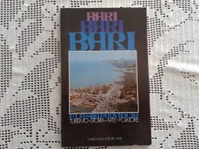 BARI Turismo, Storia, Arte, Folklore - Mario Adda Editore 1980