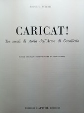 CARICAT TRE SECOLI DI STORIA DELL'ARMA DI CAVALLERIA PAG. 340 ILLUSTRAZIONI 187