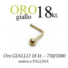 Piercing da naso nose ORO GIALLO 18kt.con PALLINA da mm.2 yellow GOLD with BALL