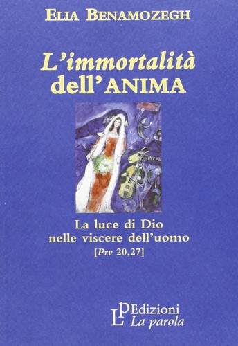 Immortalità dell anima - dell'anima., la