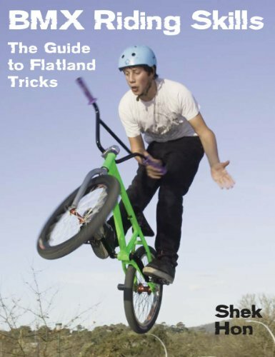 Bmx riding skills the - the, guide